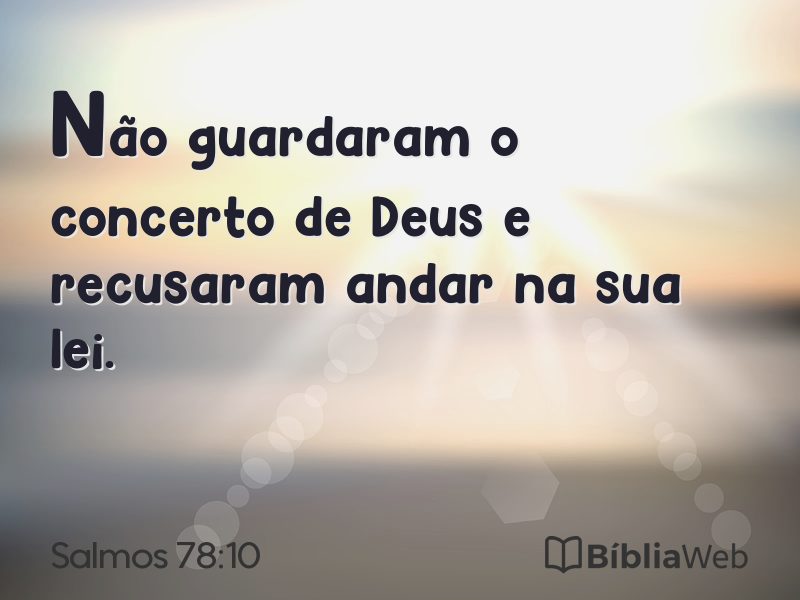 Salmos 78:10 em imagem para compartilhar