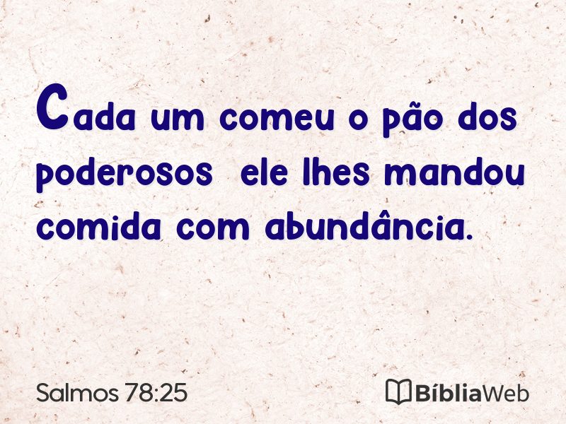 Salmos 78:25 em imagem para compartilhar