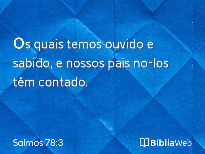 Salmos 78:3 em imagem para compartilhar