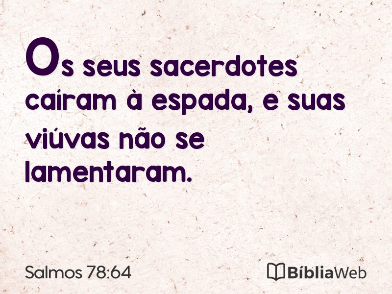 Salmos 78:64 em imagem para compartilhar