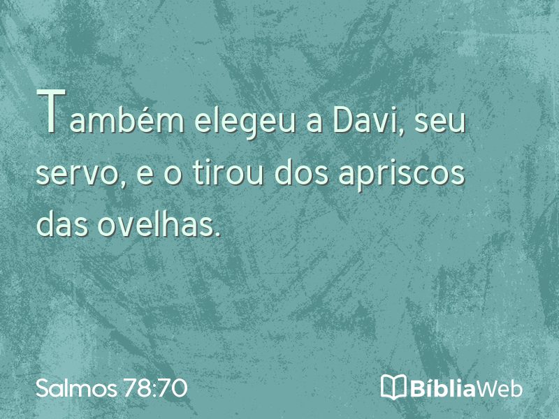 Salmos 78:70 em imagem para compartilhar