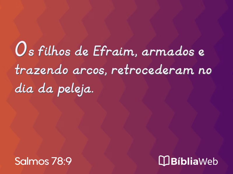 Salmos 78:9 em imagem para compartilhar