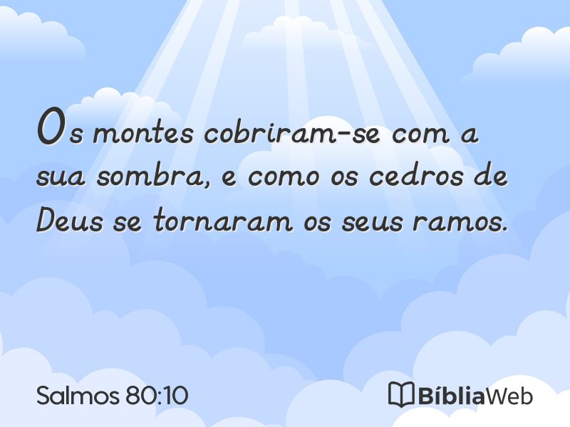 Salmos 80:10 em imagem para compartilhar