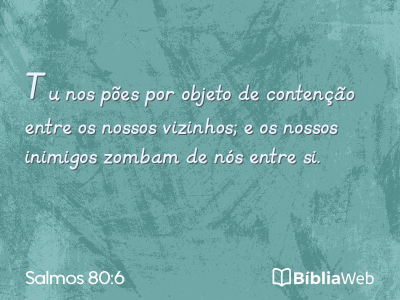 Salmos 80:6 em imagem para compartilhar