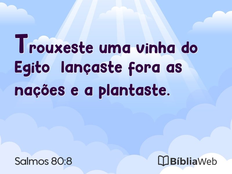 Salmos 80:8 em imagem para compartilhar