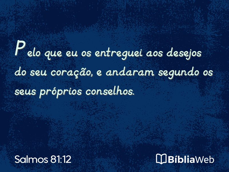 Salmos 81:12 em imagem para compartilhar