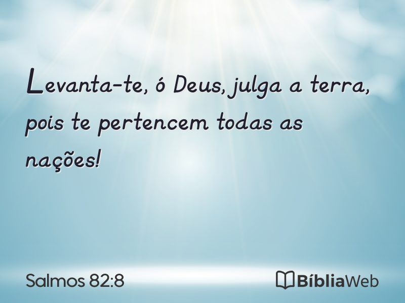 Salmos 82:8 em imagem para compartilhar