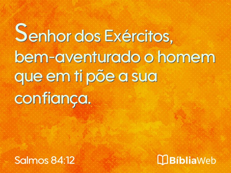 Salmos 84:12 em imagem para compartilhar