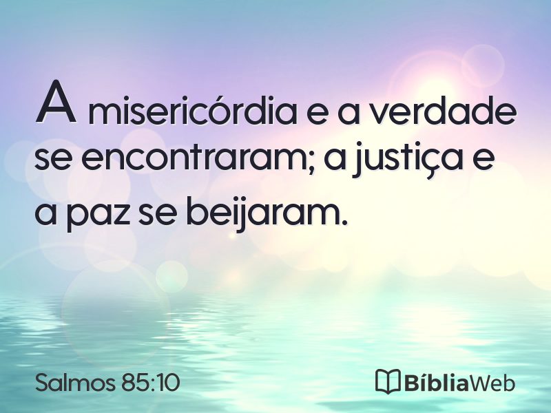 Salmos 85:10 em imagem para compartilhar