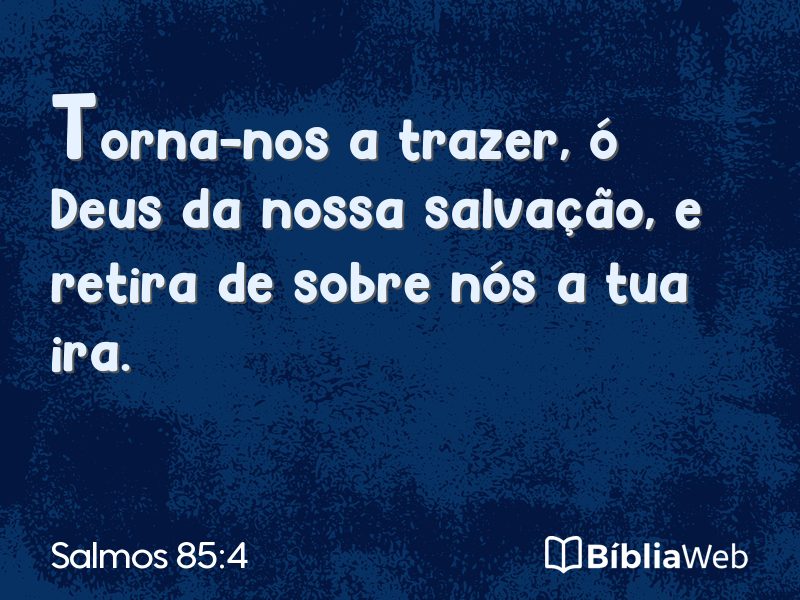 Salmos 85:4 em imagem para compartilhar