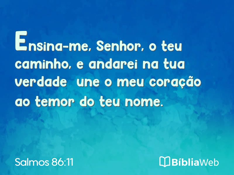 Salmos 86:11 em imagem para compartilhar