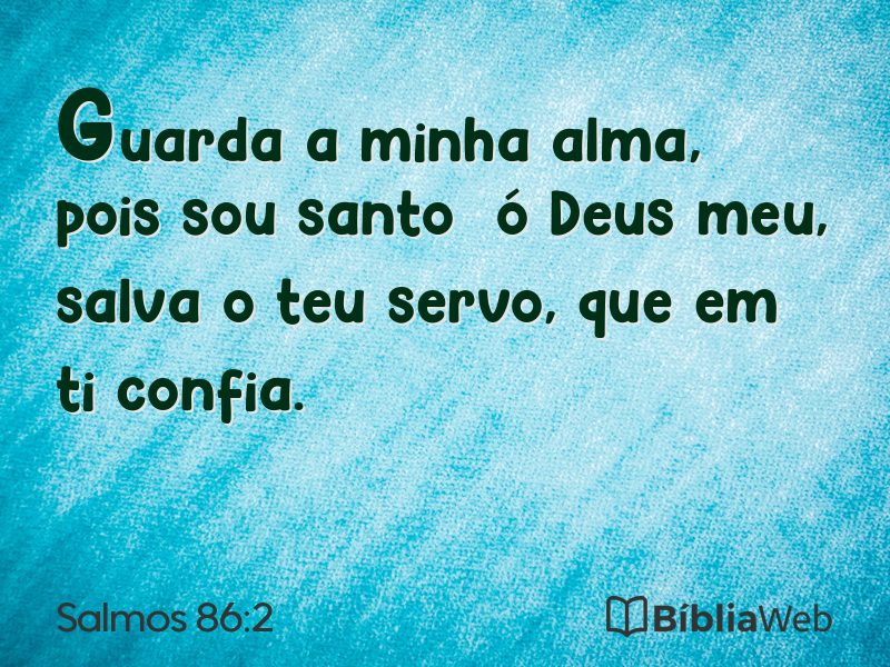 Salmos 86:2 em imagem para compartilhar