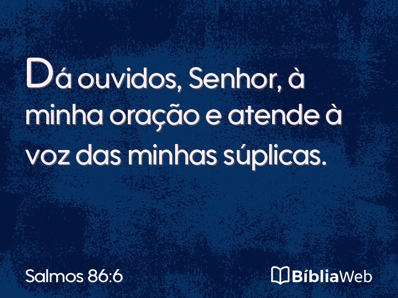 Salmos 86:6 em imagem para compartilhar
