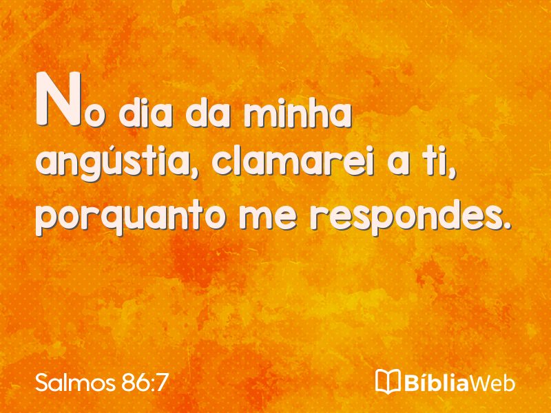 Salmos 86:7 em imagem para compartilhar