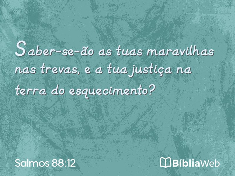 Salmos 88:12 em imagem para compartilhar