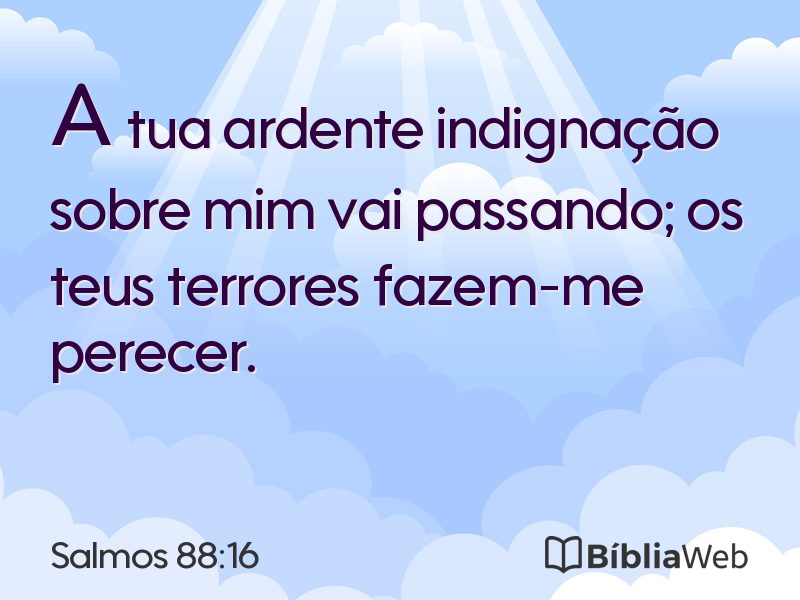 Salmos 88:16 em imagem para compartilhar