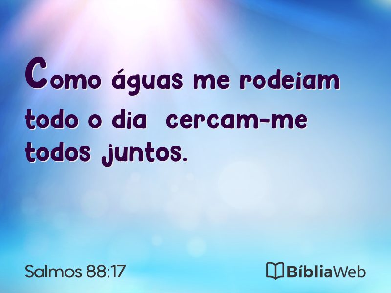 Salmos 88:17 em imagem para compartilhar