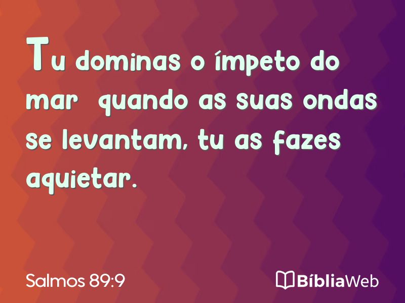 Salmos 89:9 em imagem para compartilhar