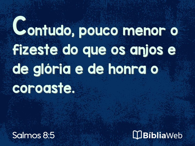 Salmos 8:5 em imagem para compartilhar
