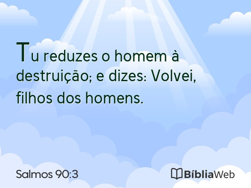 Salmos 90:3 em imagem para compartilhar
