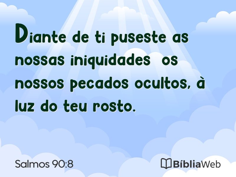 Salmos 90:8 em imagem para compartilhar