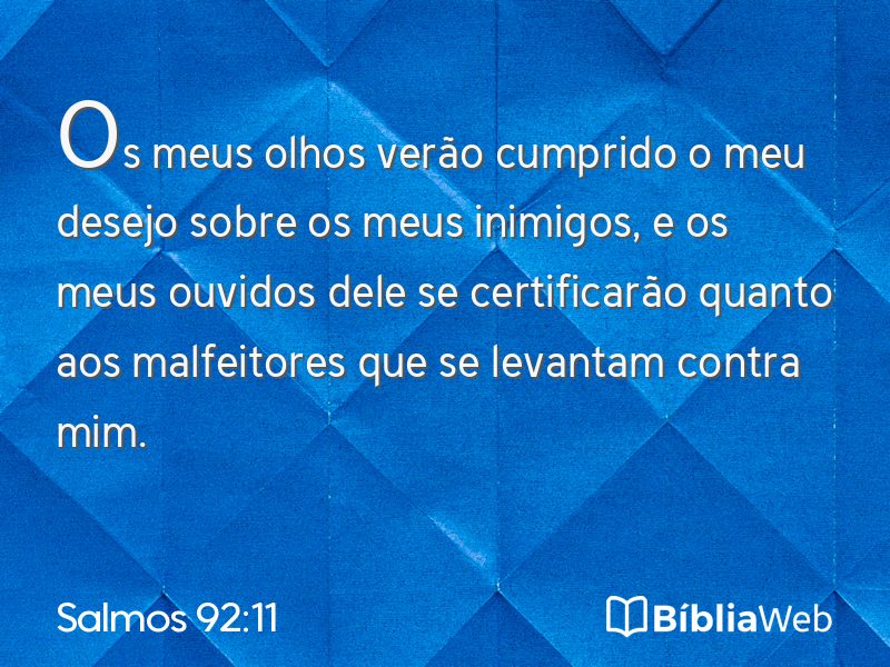 Salmos 92:11 em imagem para compartilhar
