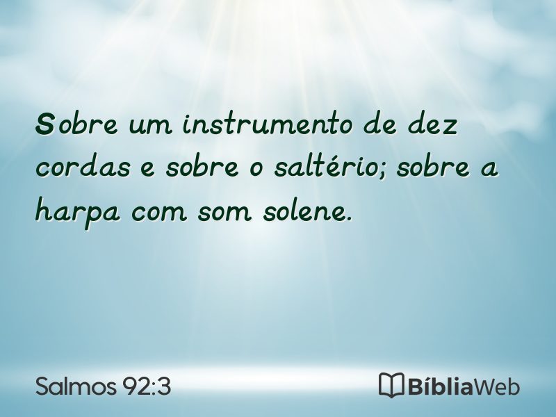 Salmos 92:3 em imagem para compartilhar