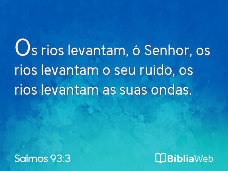 Salmos 93:3 em imagem para compartilhar