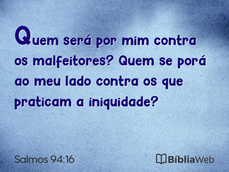 Salmos 94:16 em imagem para compartilhar