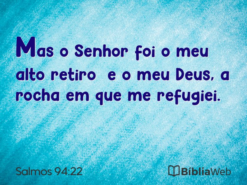 Salmos 94:22 em imagem para compartilhar