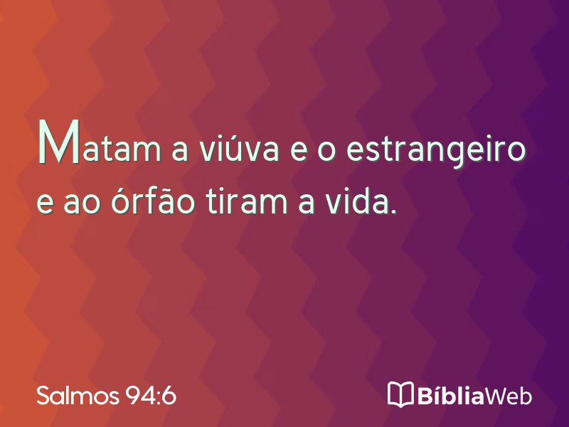 Salmos 94:6 em imagem para compartilhar
