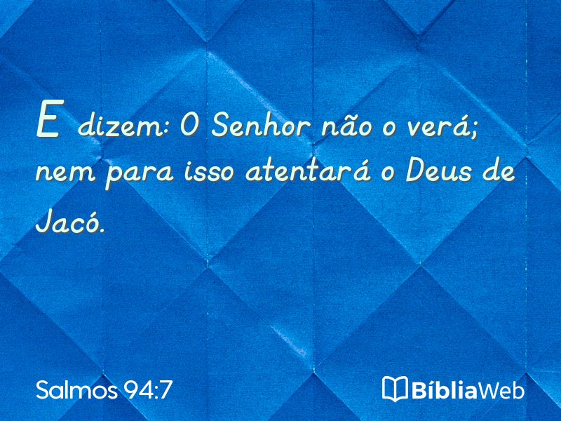 Salmos 94:7 em imagem para compartilhar