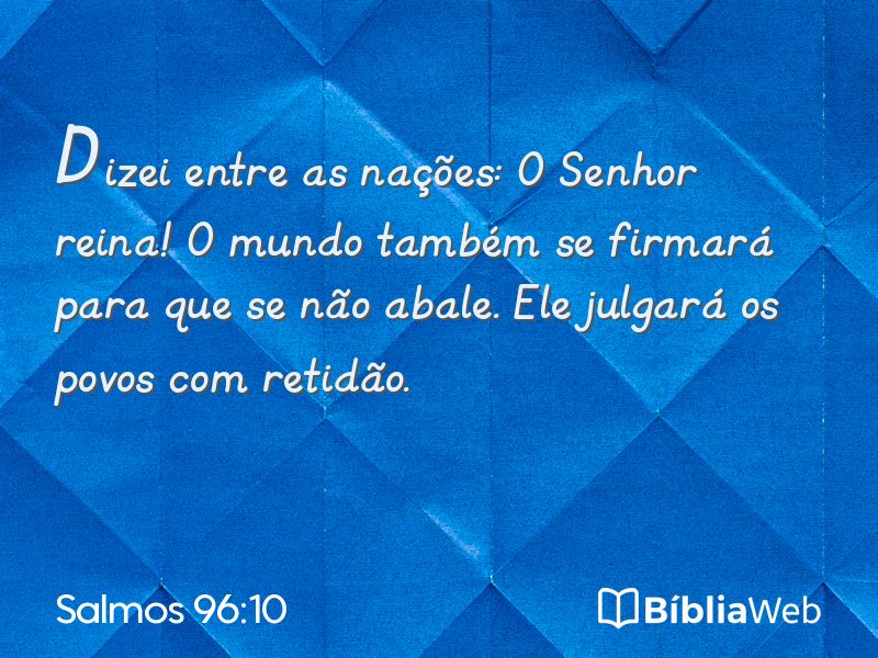 Salmos 96:10 em imagem para compartilhar