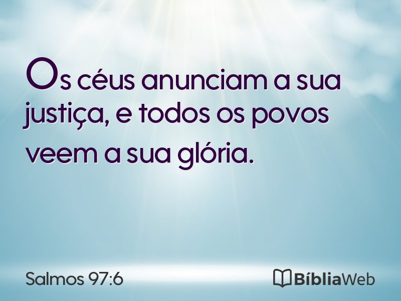 Salmos 97:6 em imagem para compartilhar
