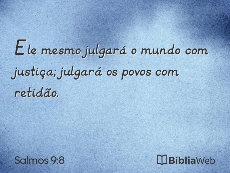 Salmos 9:8 em imagem para compartilhar
