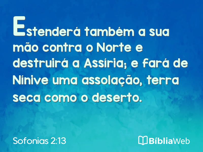 Sofonias 2:13 em imagem para compartilhar