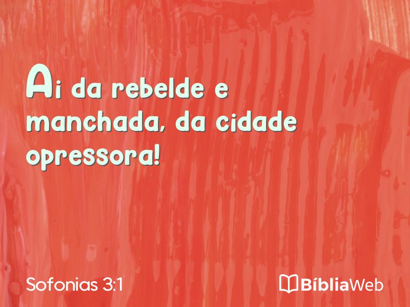Sofonias 3:1 em imagem para compartilhar