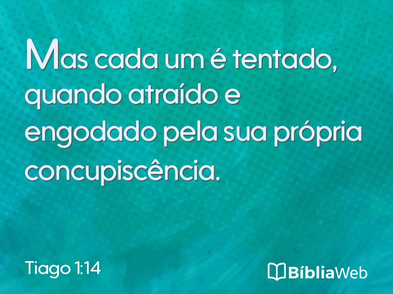 Tiago 1:14 em imagem para compartilhar