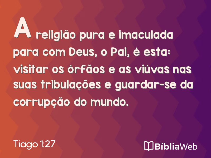Tiago 1:27 em imagem para compartilhar