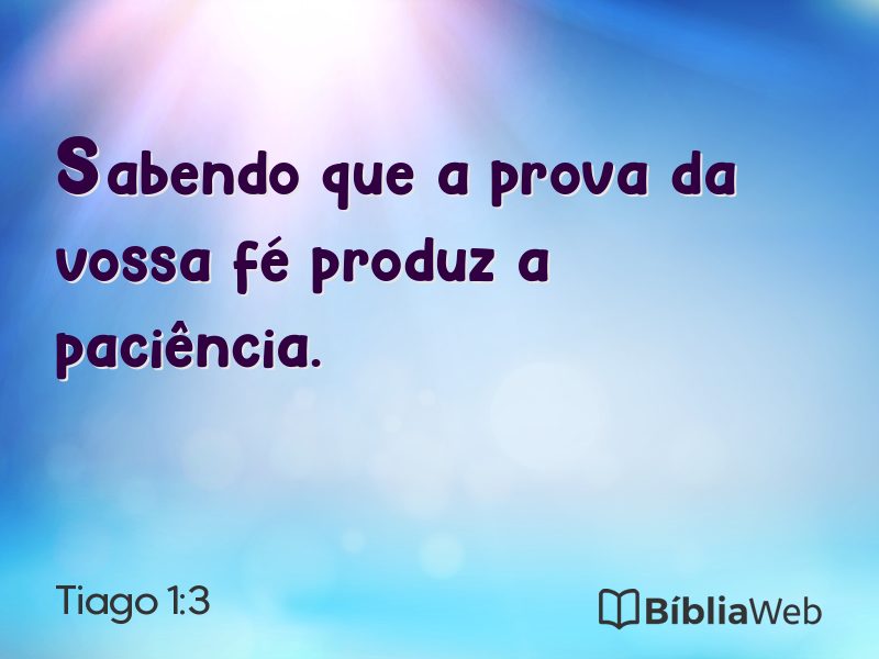 Tiago 1:3 em imagem para compartilhar