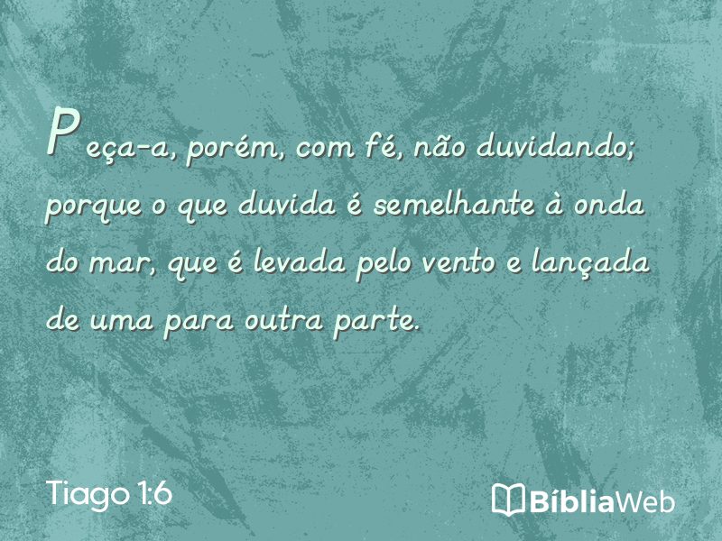 Tiago 1:6 em imagem para compartilhar