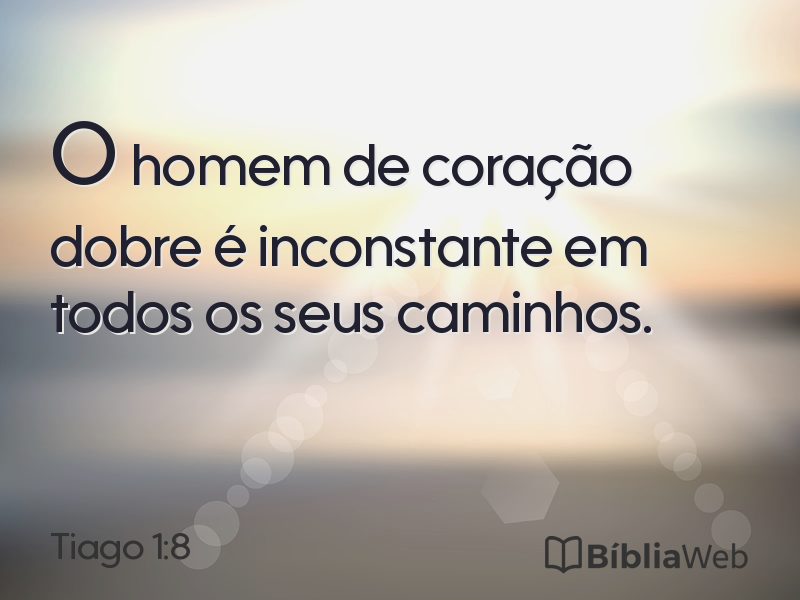 Tiago 1:8 em imagem para compartilhar
