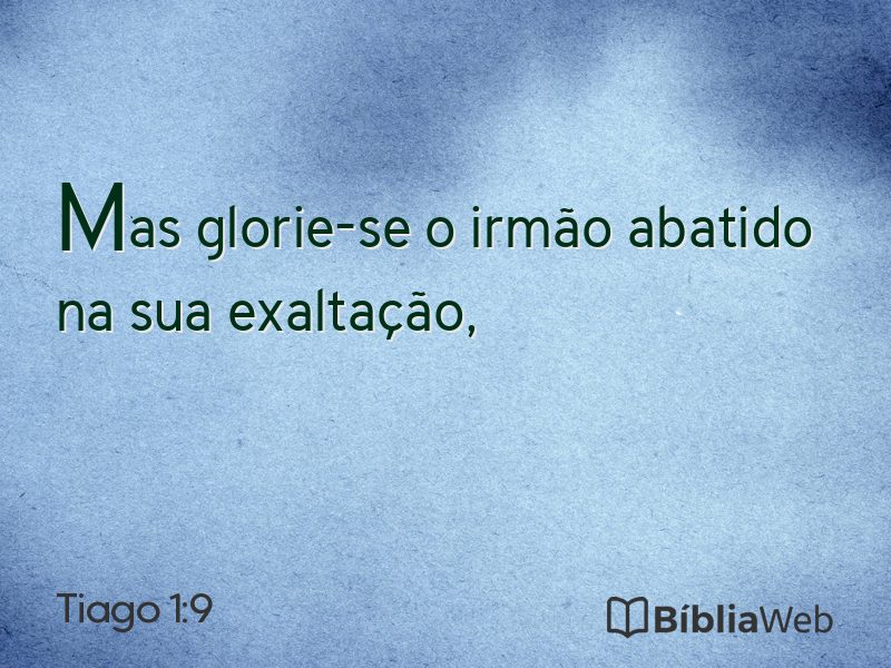 Tiago 1:9 em imagem para compartilhar