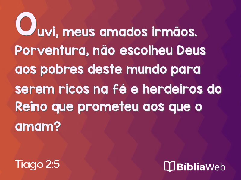 Tiago 2:5 em imagem para compartilhar
