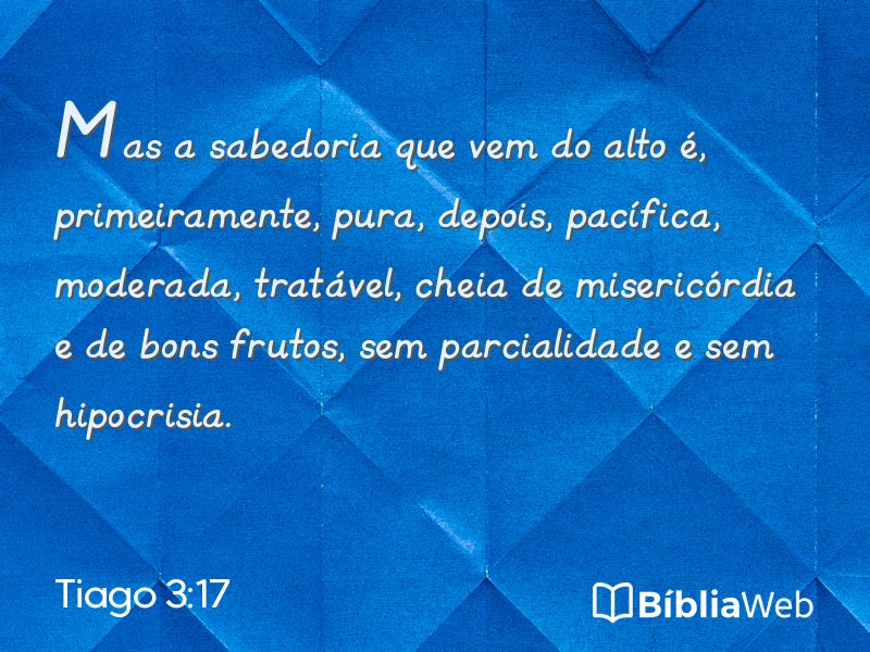 Tiago 3:17 em imagem para compartilhar