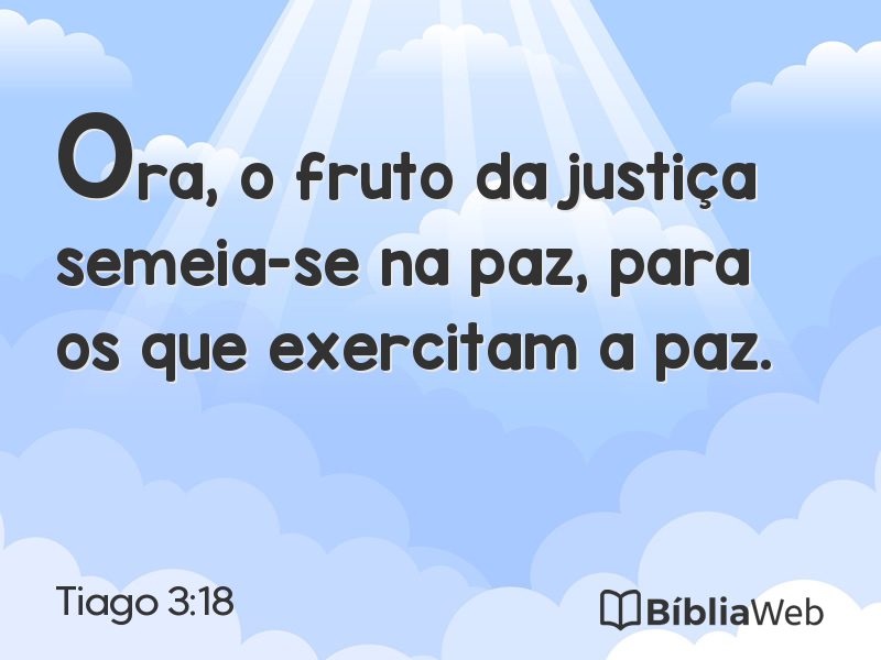 Tiago 3:18 em imagem para compartilhar