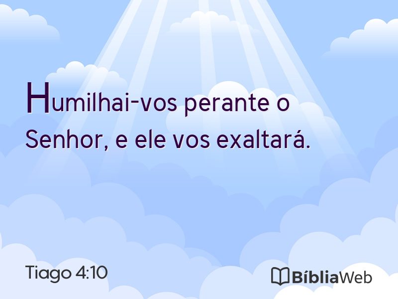 Tiago 4:10 em imagem para compartilhar