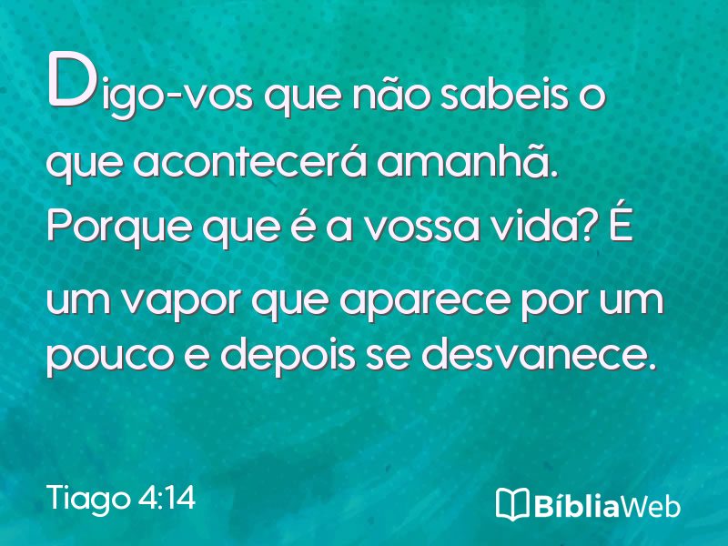 Tiago 4:14 em imagem para compartilhar