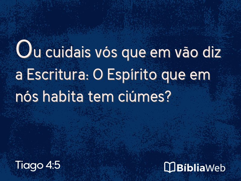 Tiago 4:5 em imagem para compartilhar
