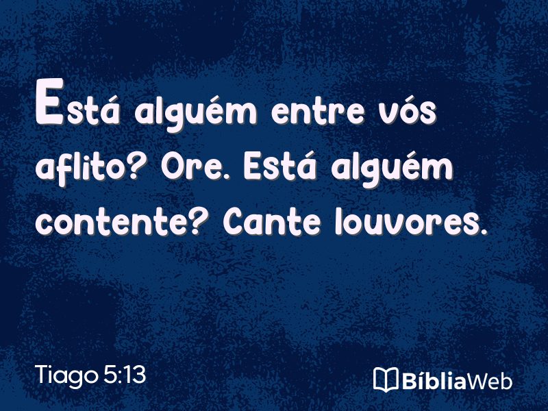 Tiago 5:13 em imagem para compartilhar